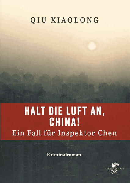 Cover von Halt die Luft an, China!