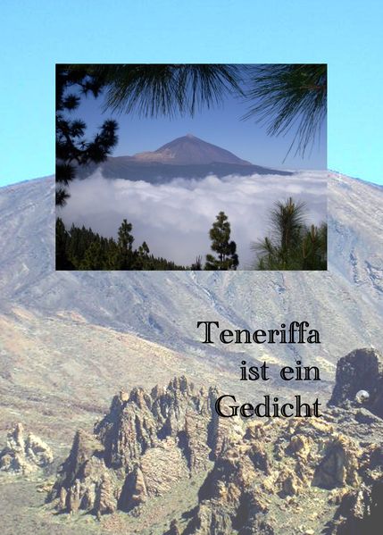 Cover von Teneriffa ist ein Gedicht