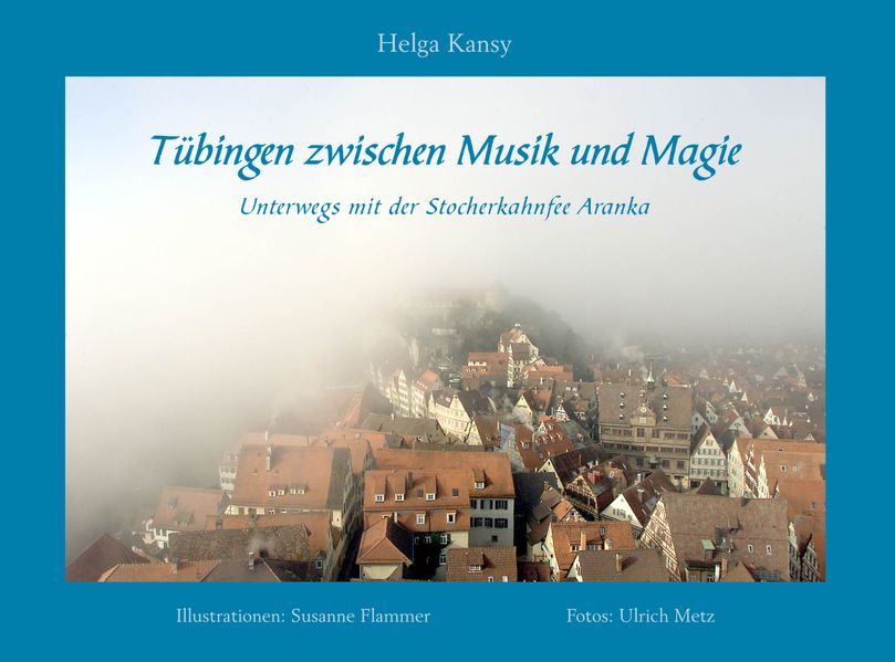 Cover von Tübingen zwischen Musik und Magie