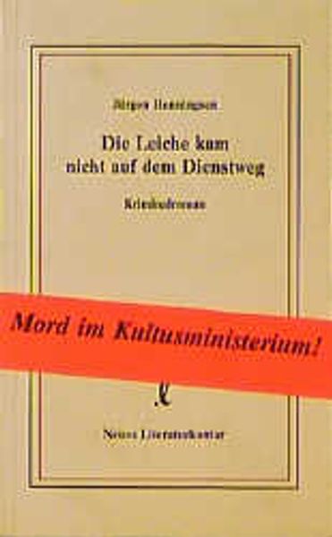 Cover von Die Leiche kam nicht auf dem Dienstweg