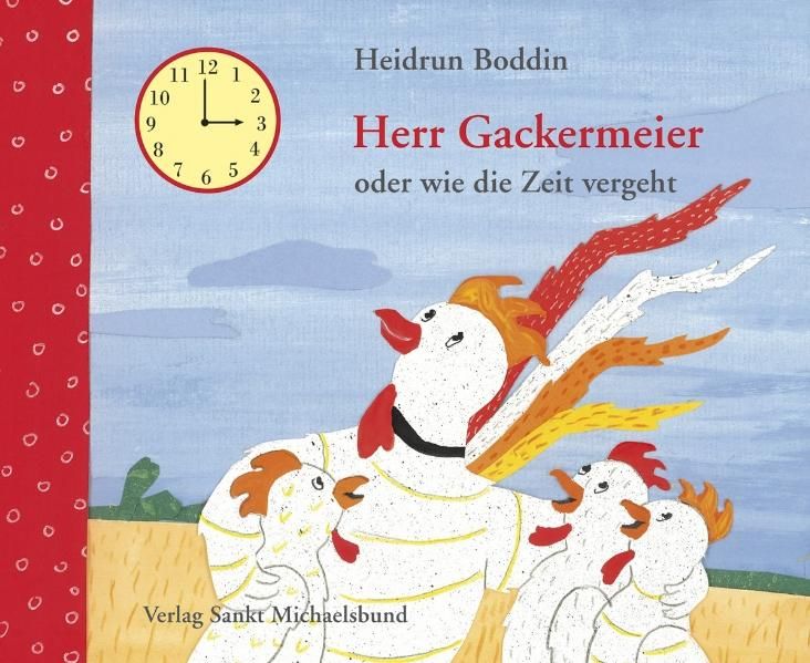 Cover von Herr Gackermeier oder wie die Zeit vergeht