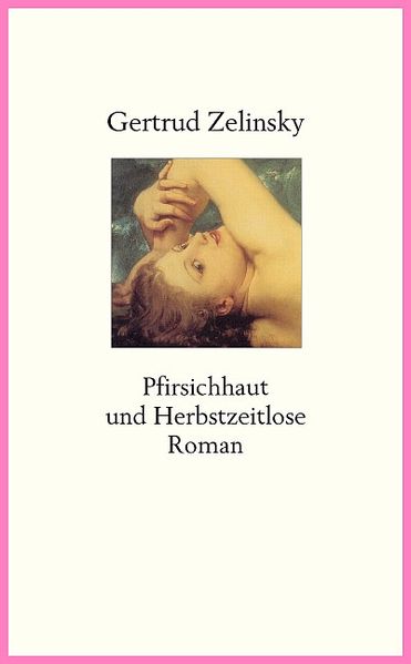 Cover von Pfirsichhaut und Herbstzeitlose