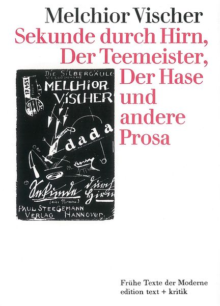 Cover von Sekunde durch Hirn. Der Teemeister. Der Hase und andere Prosa