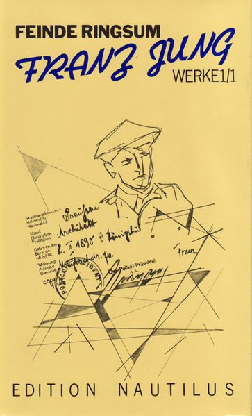 Cover von Werke / Feinde ringsum. Prosa und Aufsätze 1912-63