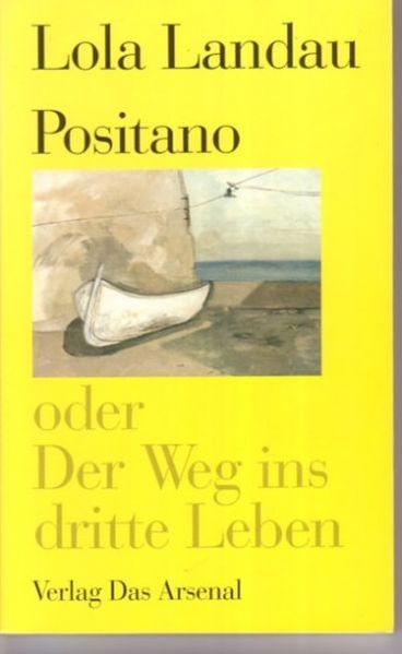 Cover von Positano oder Der Weg ins dritte Leben