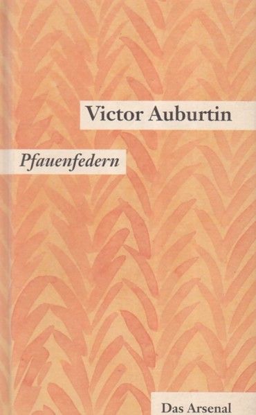 Cover von Gesammelte kleine Prosa. Werkausgabe in Einzelbänden / Pfauenfedern /Ein Glas mit Goldfischen