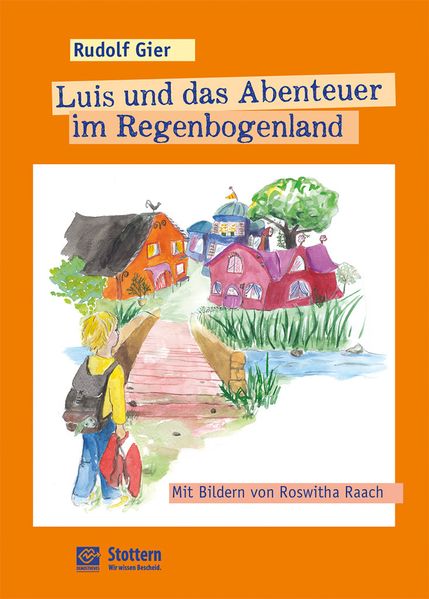 Cover von Luis und das Abenteuer im Regenbogenland