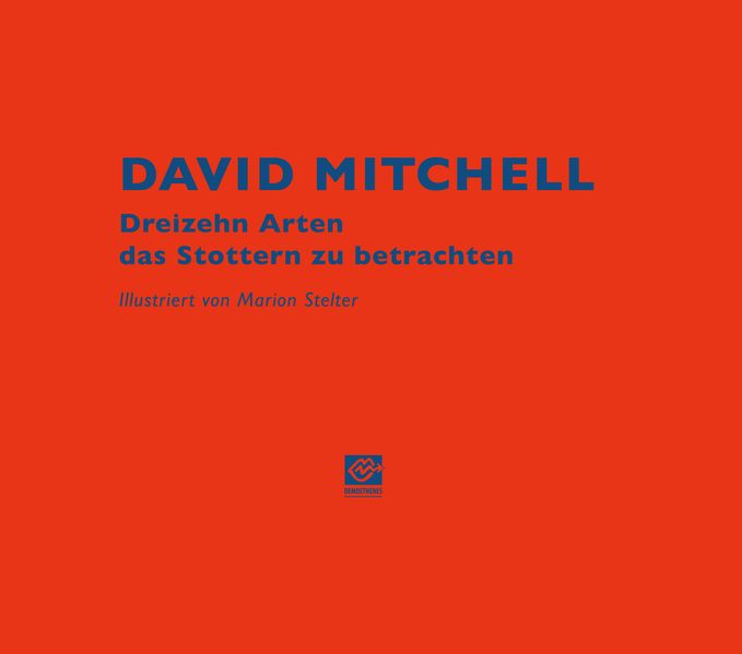Cover von Dreizehn Arten das Stottern zu betrachten