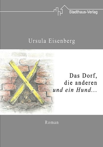 Cover von Das Dorf, die anderen und ein Hund