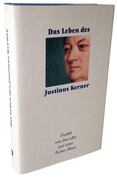 Cover von Das Leben des Justinus Kerner