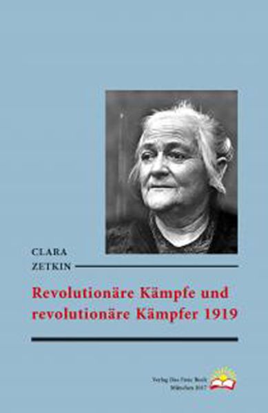 Cover von Revolutionäre Kämpfe und revolutionäre Kämpfer 1919