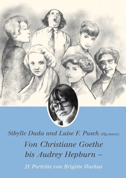 Cover von Von Christiane Goethe bis Audrey Hepburn