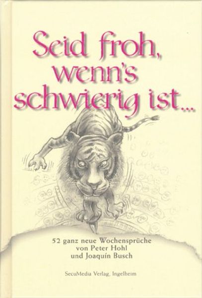 Cover von Seid froh, wenn’s schwierig ist…