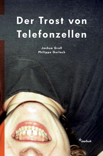 Cover von Der Trost von Telefonzellen