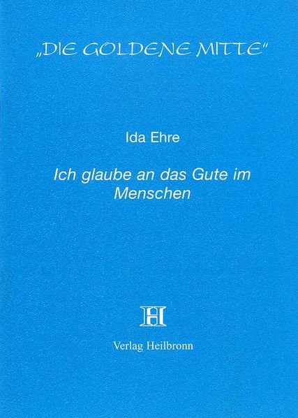 Cover von Ich glaube an das Gute im Menschen