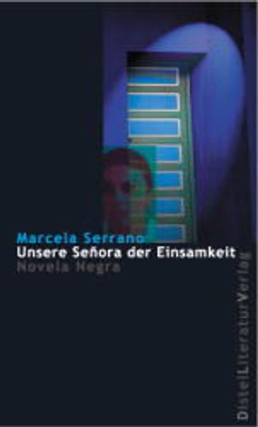 Cover von Unsere Señora der Einsamkeit