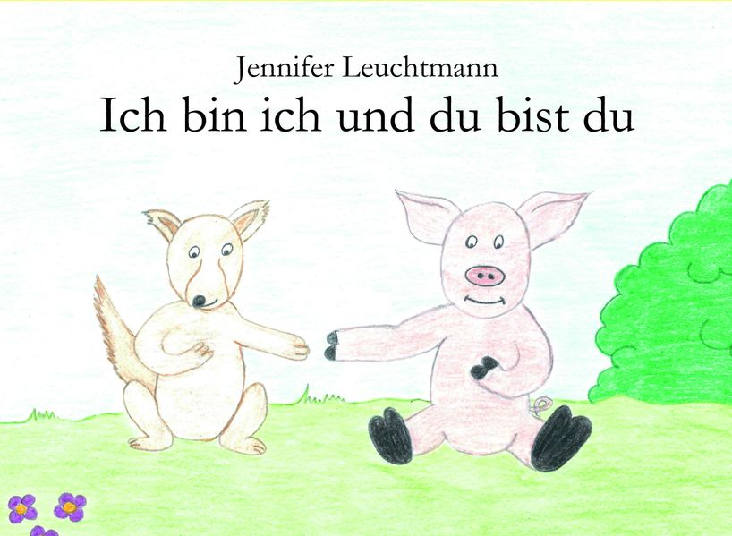 Cover von Ich bin ich und du bist du