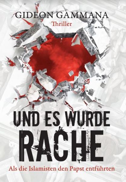 Cover von Und es wurde Rache