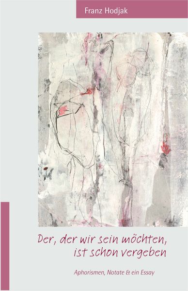 Cover von Der, der wir sein möchten, ist schon vergeben