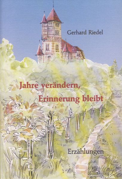 Cover von Jahre verändern, Erinnerung bleibt