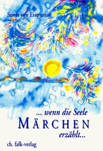 Cover von … wenn die Seele Märchen erzählt
