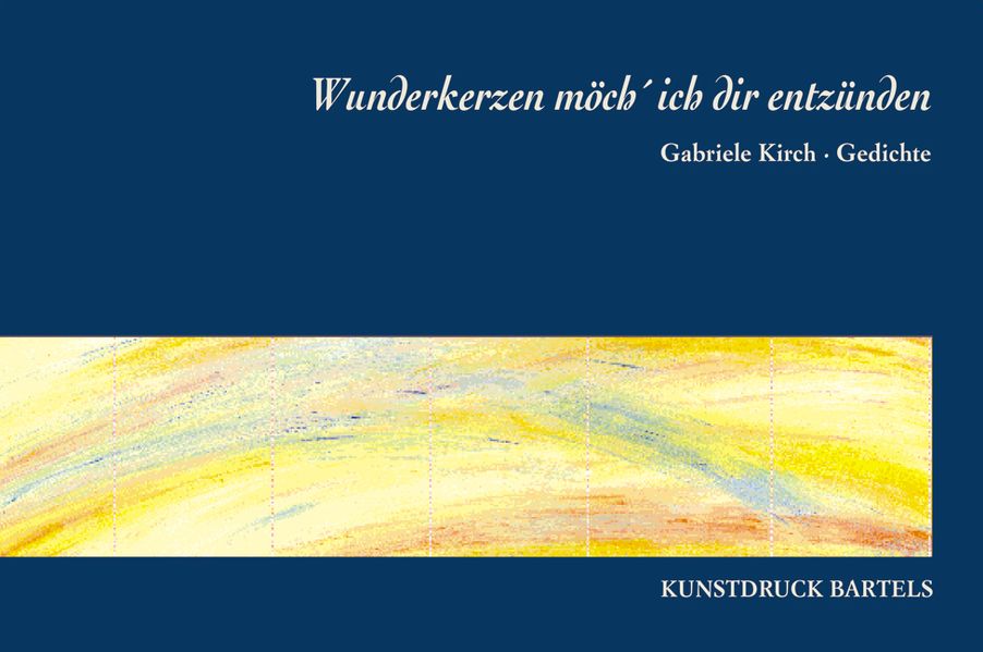 Cover von Wunderkerzen möcht` ich dir entzünden