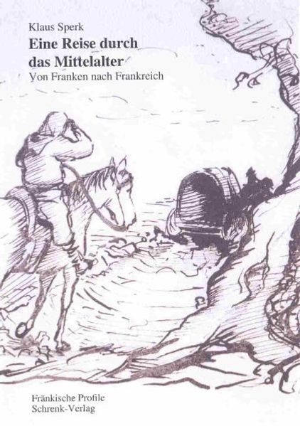 Cover von Eine Reise durch das Mittelalter