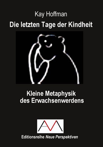 Cover von Die letzten Tage der Kindheit