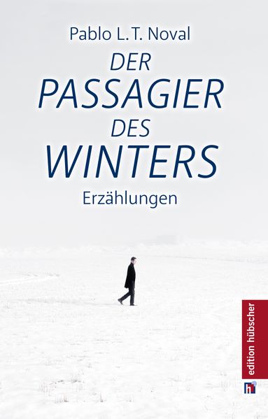 Cover von Der Passagier des Winters / El Pasajero del Invierno