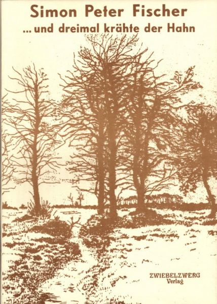 Cover von … und dreimal krähte der Hahn