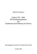 Cover von Lübeck 1787-1808: Die Haushaltungsbücher des Kaufmanns Jacob Behrens des Ã„lteren