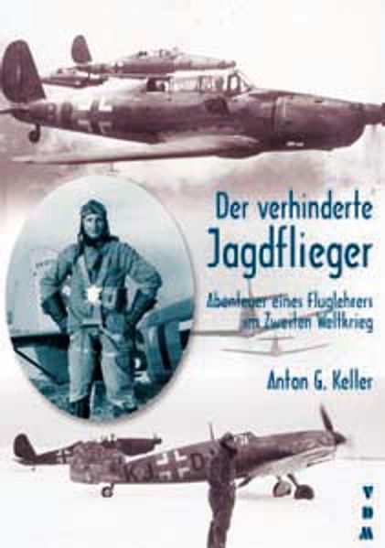 Cover von Der verhinderte Jagdflieger