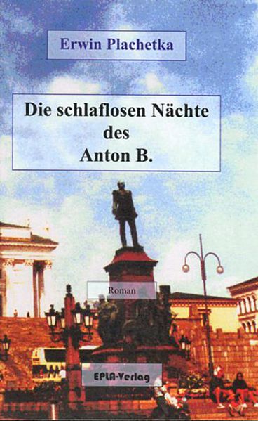 Cover von Die schlaflosen Nächte des Anton B.