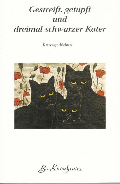 Cover von Gestreift, getupft und dreimal schwarzer Kater