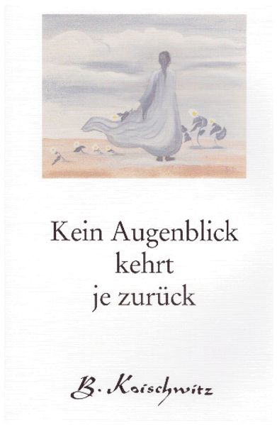 Cover von Kein Augenblick kehrt je zurück