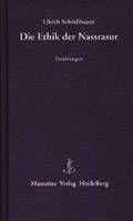 Cover von Die Ethik der Nassrasur