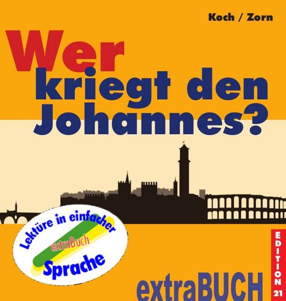 Cover von Wer kriegt den Johannes?