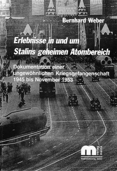 Cover von Erlebnisse in und um Stalins geheimen Atombereich