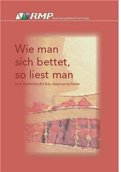 Cover von Wie man sich bettet, so liest man