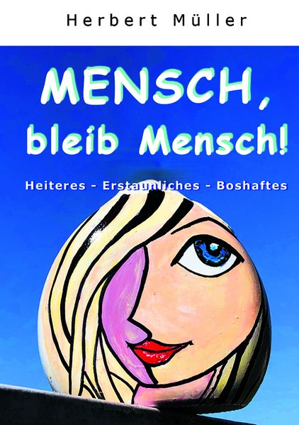 Cover von Mensch, bleib Mensch!