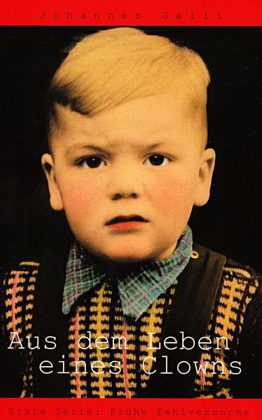 Cover von Aus dem Leben eines Clown / Aus dem Leben eines Clowns – Erste Serie: Frühe Fehlversuche