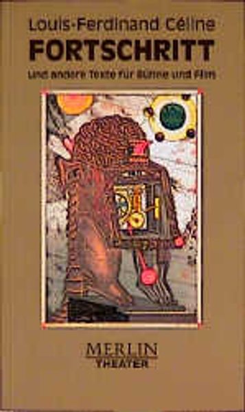 Cover von Fortschritt und andere Texte für Bühne und Film