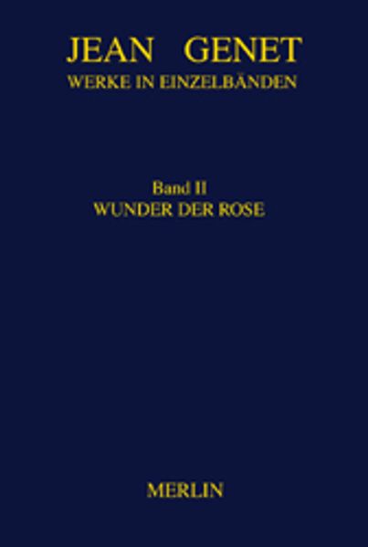 Cover von Werkausgabe / Wunder der Rose