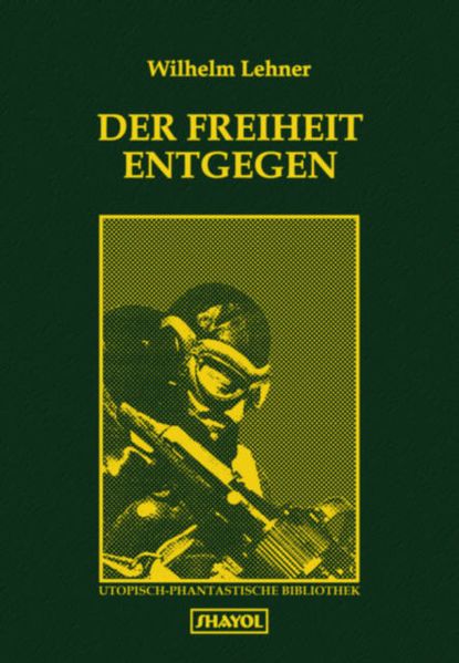 Cover von Der Freiheit entgegen