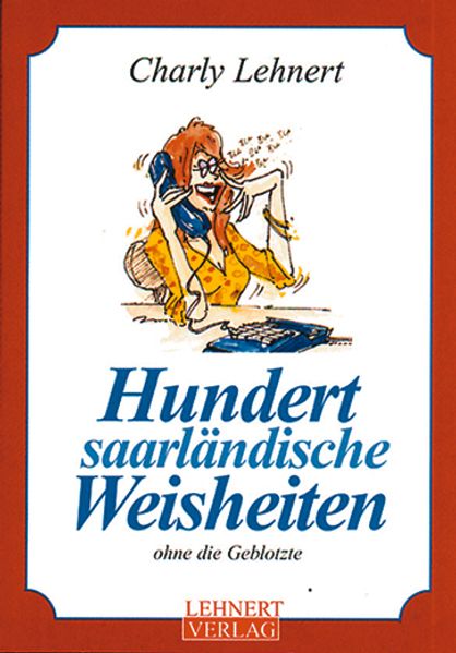 Cover von Hundert saarländische Weisheiten