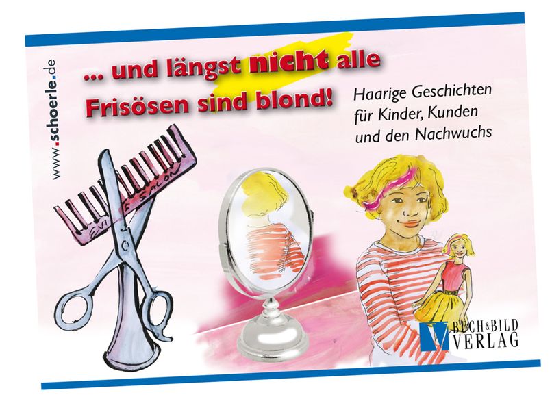 Cover von … und längst NICHT alle Frisösen sind blond!