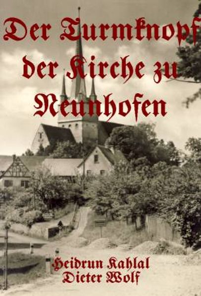 Cover von Der Turmknopf der Kirche zu Neunhofen