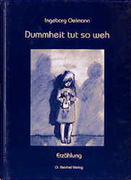 Cover von Dummheit tut so weh