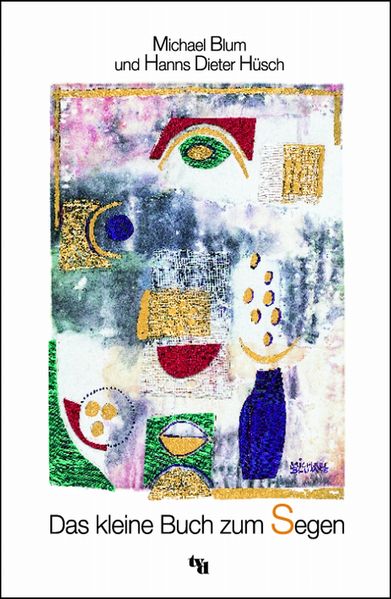 Cover von Das kleine Buch zum Segen