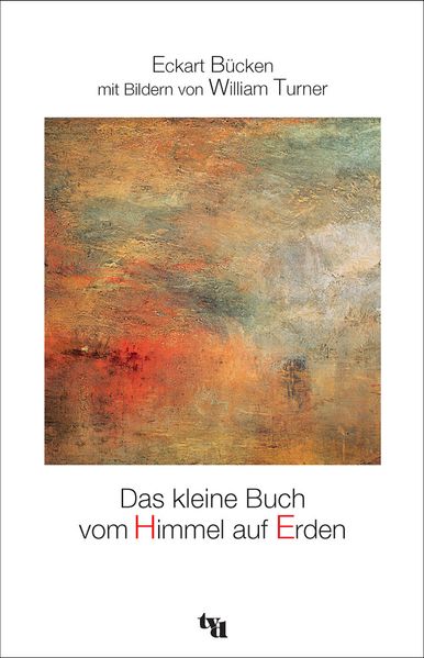 Cover von Das kleine Buch vom Himmel auf Erden